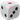 dice